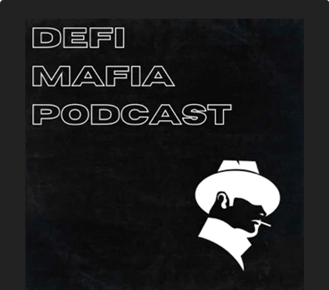 DeFi Mafia Podcast DeFi Mafia Podcast